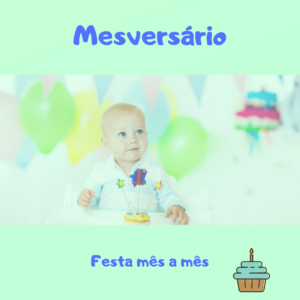 Mesversário 300x300 - Mesversário: comemoração de cada mês completado pelos bebês
